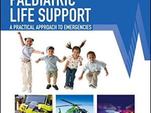 pre hospital paediatric life support the practical approach 3rd edition