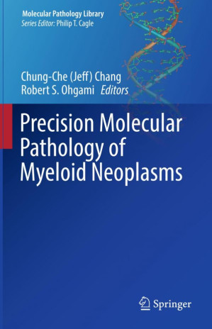precision molecular pathology of myeloid neoplasms
