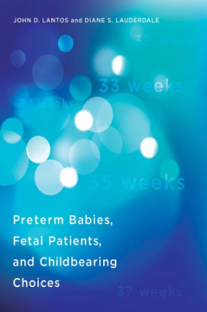 preterm babies fetal patients and childbearing choices