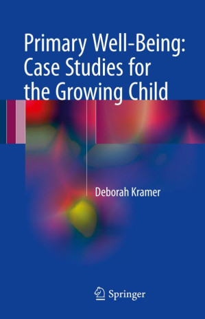 primary well being case studies for the growing child