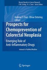 prospects for chemoprevention of colorectal neoplasia emerging role of anti inflammatory drugs