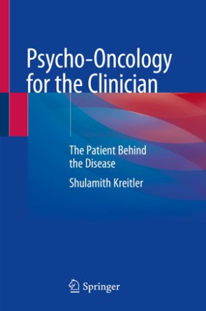 psycho oncology for the clinician the patient behind the disease