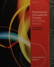 psychosocial occupational therapy an evolving practice 3rd revised edition