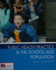 public health practice and the school age population