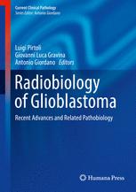 radiobiology of glioblastoma recent advances and related pathobiology