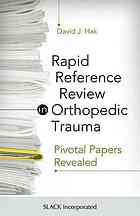 rapid reference review in orthopedic trauma pivotal papers revealed