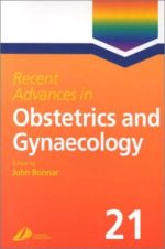 recent advances in obstetrics and gynaecology 21