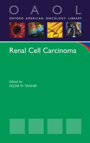 renal cell carcinoma oxford american oncology library november 2014 release
