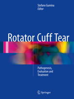 rotator cuff tear pathogenesis evaluation and treatment