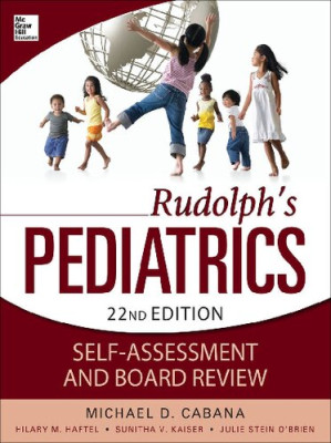 rudolphs pediatrics self assessment and board review