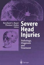 severe head injuries pathology diagnosis and treatment