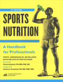 sports nutrition nutrition and dietetics practice collection