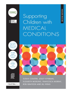 supporting children with medical conditions 2 edition