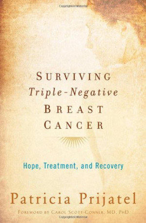 surviving triple negative breast cancer hope treatment and recovery