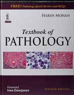 textbook of pathology pathology quick review and mcqs 7th revised edition 2015 release