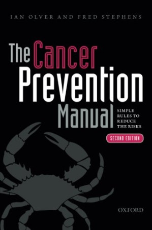 the cancer prevention manual simple rules to reduce the risks 2nd edition