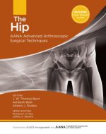 the foot and ankle aana advanced arthroscopic surgical techniques