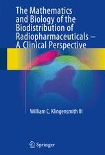 the mathematics and biology of the biodistribution of radiopharmaceuticals