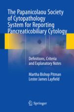 the papanicolaou society of cytopathology system for reporting pancreaticobiliary cytology