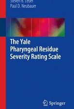 the yale pharyngeal residue severity rating scale