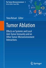 tumor ablation effects on systemic and local anti tumor immunity and on other tumor microenvironment interactions