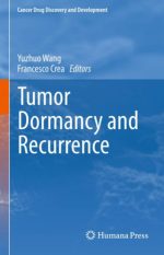 tumor dormancy and recurrence cancer drug discovery and development