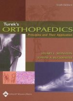 turek s orthopaedics principles and their application 6th edition