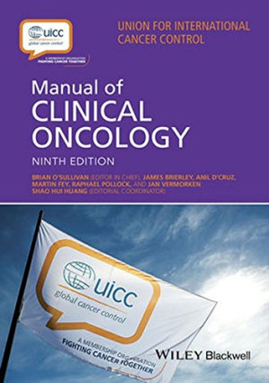 uicc manual of clinical oncology 9th edition september 2015 release
