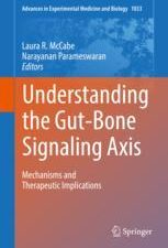 understanding the gut bone signaling axis mechanisms and therapeutic implications