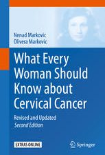 what every woman should know about cervical cancer revised and updated 2 edition