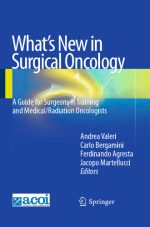 what s new in surgical oncology a guide for surgeons in training and medical radiation oncologists