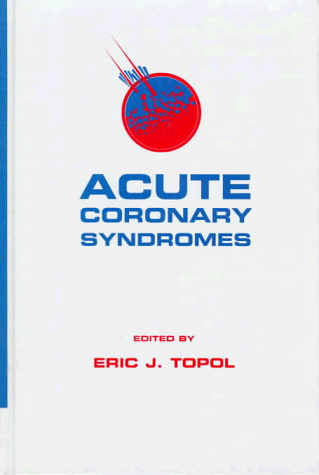 acute coronary syndromes third edition