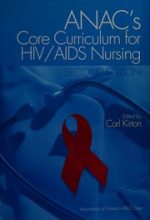anac s core curriculum for hiv aids nursing