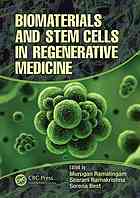 biomaterials and stem cells in regenerative medicine
