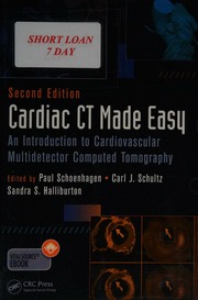 cardiac ct made easy an introduction to cardiovascular multidetector computed tomography second edition