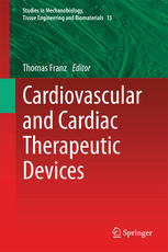 cardiovascular and cardiac therapeutic devices studies in mechanobiology tissue engineering and biomaterials