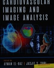 cardiovascular imaging and image analysis 3d photorealistic rendering 1st edition