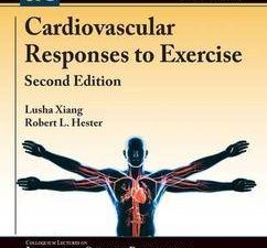 cardiovascular responses to exercise second edition