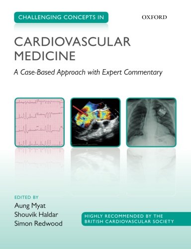 challenging concepts in cardiovascular medicine cases with expert commentary