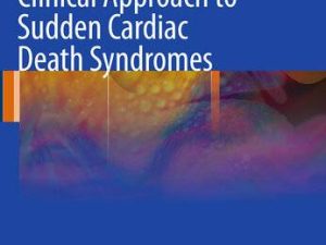 clinical approach to sudden cardiac death syndromes