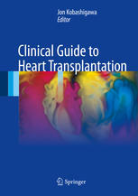clinical guide to heart transplantation