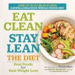 eat clean stay lean the diet real foods for real weight loss
