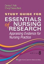 essentials of nursing research appraising evidence for nursing practice 8th edition