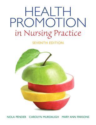 health promotion in nursing practice health promotion in nursing practice 7th edition