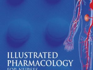 illustrated pharmacology for nurses