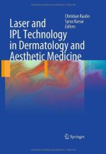 laser and ipl technology in dermatology and aesthetic medicine
