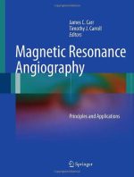magnetic resonance angiography principles and applications