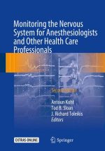 monitoring the nervous system for anesthesiologists and other health care professionals 2nd edition