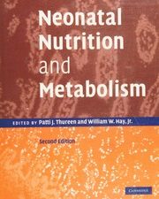 neonatal nutrition and metabolism