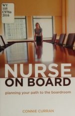 nurse on board planning your path to the boardroom